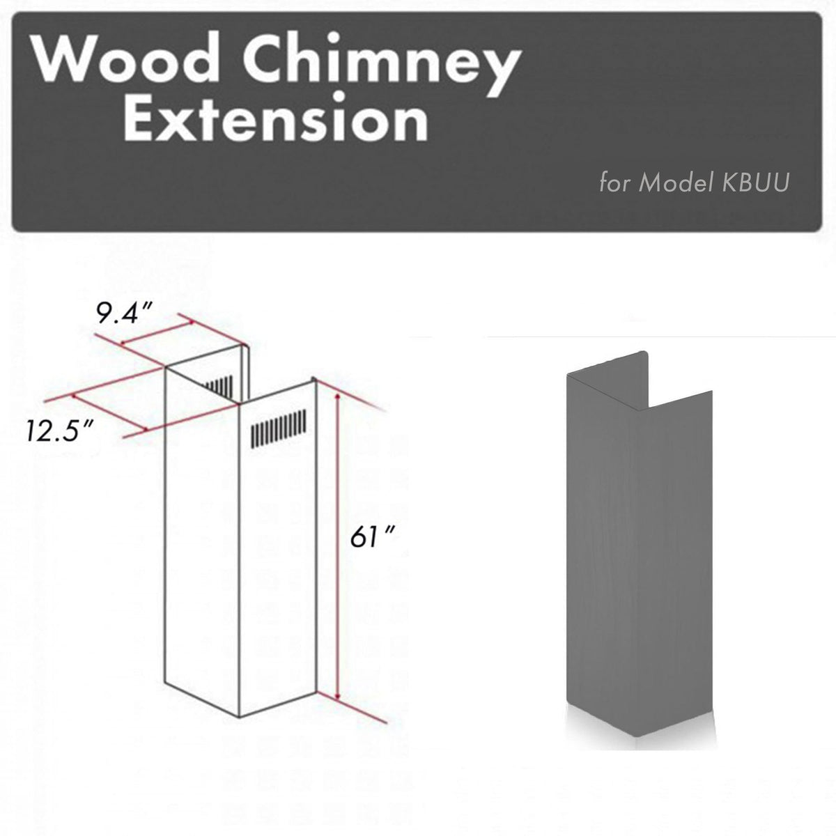 ZLINE 61 in. Wooden Chimney Extension for Ceilings up to 12.5 ft. (KBUU-E) - MyBBQDirect